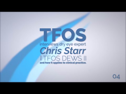 04 - TFOS DEWS II, Identify Dry Eye Disease Before Surgery