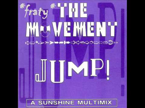 The Movement - Jump ! (Garage Mix) (1992)