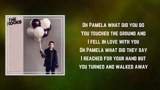 The Kooks - Pamel (Lyrics)