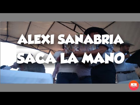 Video Saca La Mano (Audio) de Alexi Sanabria - El Coplero Ariporeño