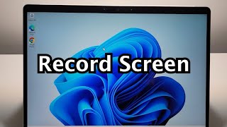 How to Screen Record with Audio on Windows 11 or 10 PC