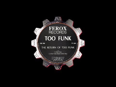 Too Funk (Russ Gabriel) - Urban Haze [1995]