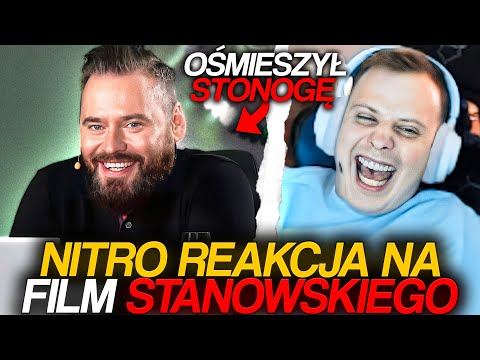 NITRO REAKCJA NA FILM STANOWSKIEGO *OŚMIESZYŁ STONOGĘ*
