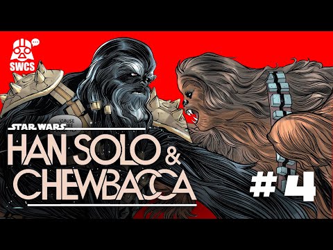 Star Wars | HAN SOLO AND CHEWBACCA #4 | CANON | 2022