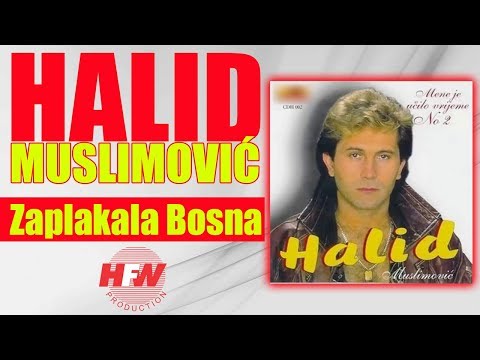Halid Muslimovic - Zaplakala Bosna - (Audio 1993) HD
