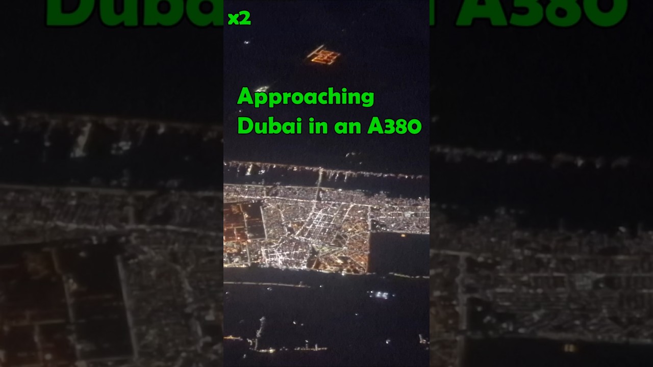 Dubai Approach at night in an A380