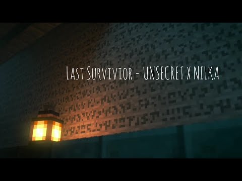 Songs Of War (Minecraft Music Video) Last Survivior - UNSECRET X NILKA