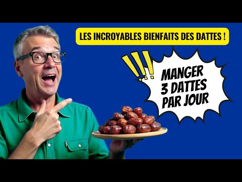 Que fait la consommation quotidienne de 3 dattes à votre corps après 30 jours ?