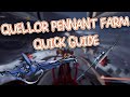 Quellor & Pennant Farming - Quick Guide | Warframe