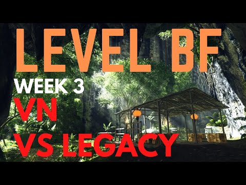 BF4 LevelBF 8v8  Conquest League  [5-15-21] - vN vs Legacy