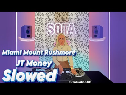 JT Money Feat  DJ Khaled, Trick Daddy & Rick Ross  -   Miami Mount Rushmore ( Slowed )