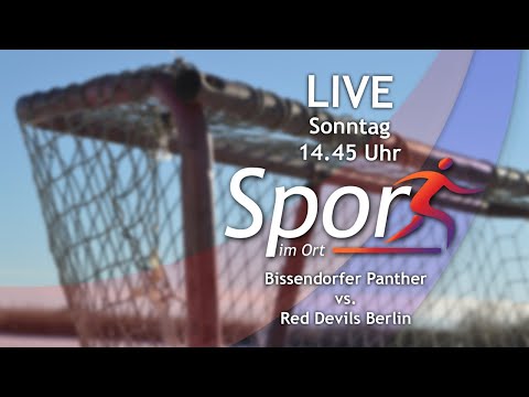 Sport im Ort LIVE - Bissendorf vs. Berlin