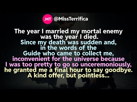 The year I married my mortal enemy was the year I died...