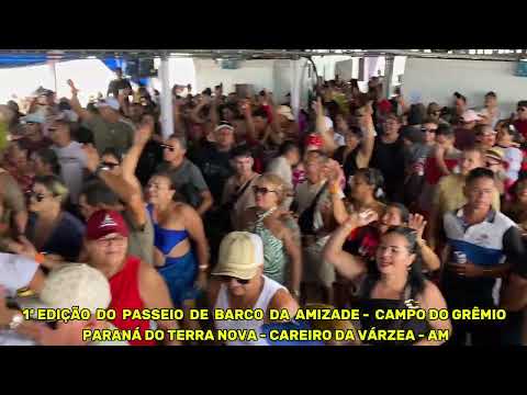 FESTA NO PASSEIO DE BARCO DA AMIZADE PARANÁ DO TERRA NOVA-CAREIRO DA VÁRZEA Am