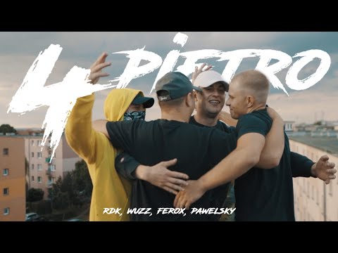 RDK x Wuzet x Ferox x Pawelsky - 4 PIĘTRO (prod. Shredded)