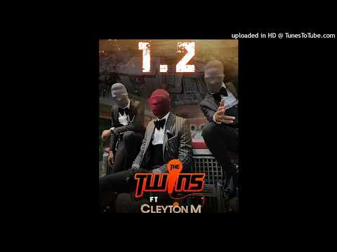 The Twins Feat Cleyton M - 1,2