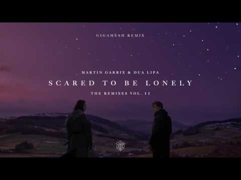 Videoclip de Scared To Be Lonely (Gigamesh Remix) — Martin Garrix