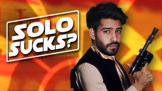SOLO SUCKS? - Movie Podcast [Spoilers]