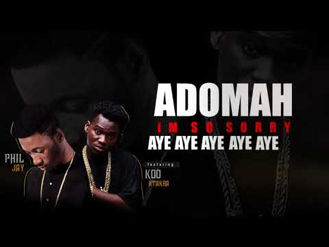 Phil Jay - Adomah ft Koo Ntakra(Prod. by Phil Jay Mixed by Zadour)