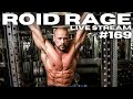 ROID RAGE LIVESTREAM Q&A 169 | YOUR FIRST CYCLE | TEST MAST RATIO | HAIR ADVICE FROM A BALD MAN