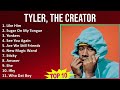 Tyler The Creator 2025 MIX Best Hits Like Him Sugar On My Tongue Yonkers See You Again