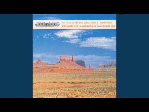 Power of American Natives (Original Vocal Cut)