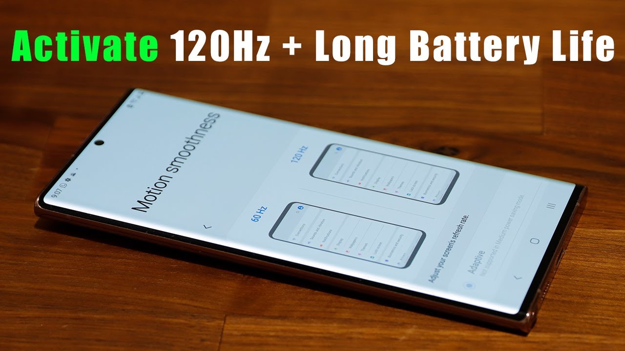 Activate Long Battery Life + 120 Hz Refresh Rate on Samsung Galaxy Note 20 Ultra (and S20 Series)