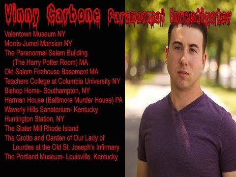 Vinny Carbone - Paranormal Investigator