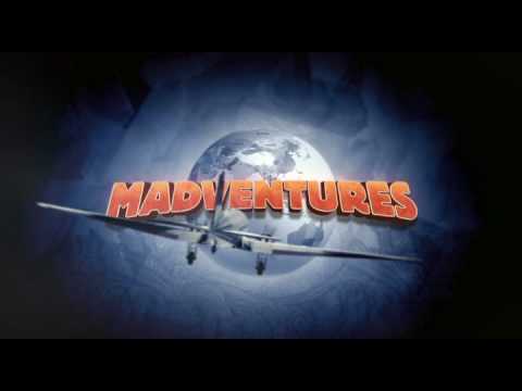 Madventures III - Opening