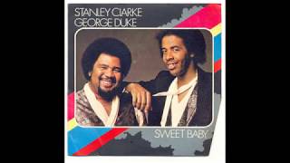 Stanley Clarke/George Duke - Sweet Baby (1981) HQ