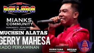 Download lagu KADO PERKAWINAN   GERRY MAHESA NEW PALLAPA [CIPT MUCHSIN ALATAS] mp3