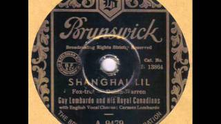 GUY LOMBARDO AND HIS ROYAL CANADIANS - Shanghai Lil 78 rpm disc