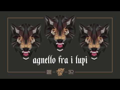 ALBE OK - AGNELLO FRA I LUPI - prod. PrezBeat