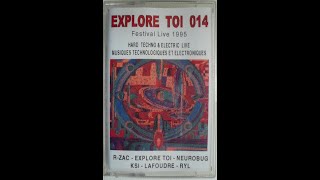 explore toi - n°14 Live Teknival (face B) (1995)