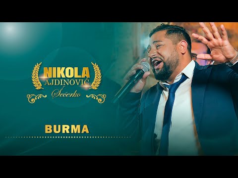 Nikola Ajdinovic - Burma ( orkestar Dragana Cirkovica Cire )