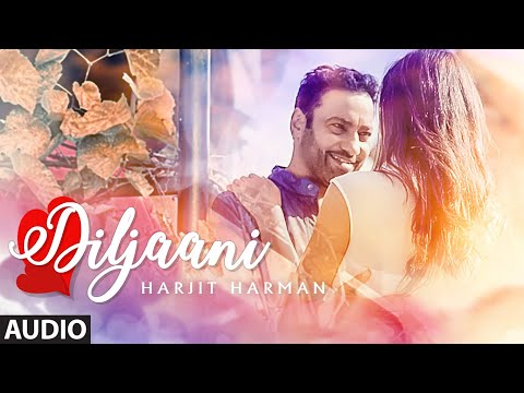 Diljaani (Full Audio) — watch video