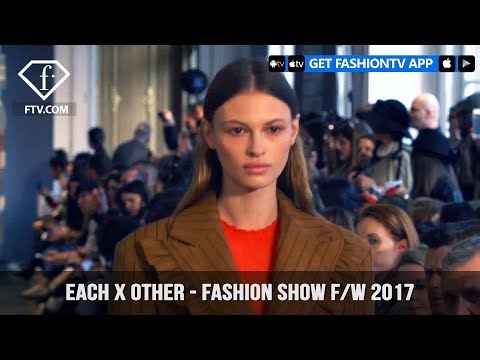 Each X Other Sparks All Around in F/W 2017 Collection Fashion Show in Paris | FashionTV | FTV