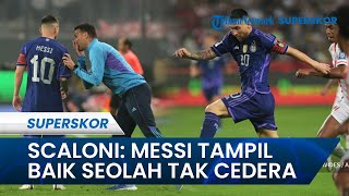 Scaloni Kaget! Akui Permainan Lionel Messi Tampil Terbaik, Seolah-olah La Pulga Tak Mengalami Cedera