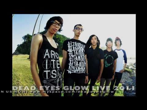 Dead Eyes Glow-Damn The Sinner-Live 2011- Just Scream 4