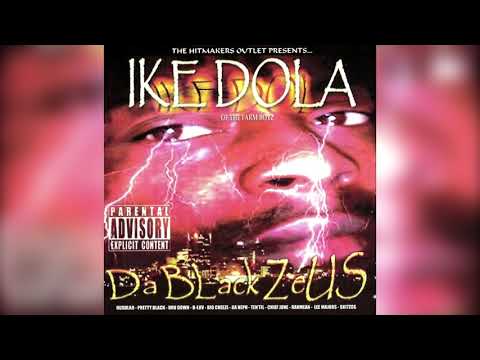 Ike Dola-Dominque Wilkins Ft. Pretty Black, Husalah & B Luv (RIP Pretty Black)