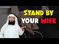 Stand By Your Wife | Wife Or Mother? | Mufti Menk