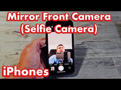 iPhones: How to Mirror Front Camera (Selfie Camera)