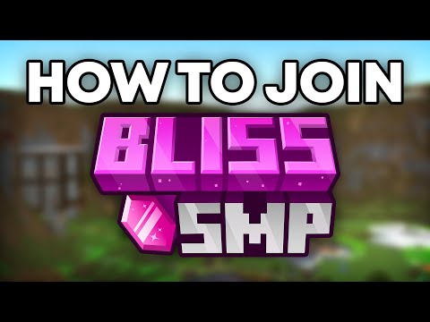 How to Join The Bliss SMP