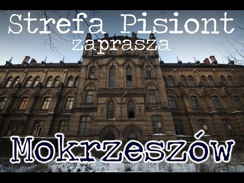 Mokrzeszów - Neogotycki szpital STREFA 50 URBEX Urban Exploration