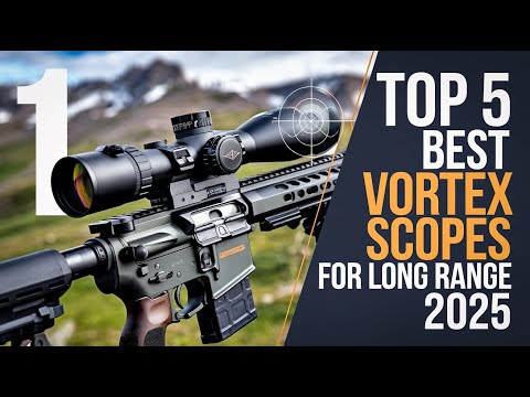 Top 5 Best Vortex Scope For Long Range 2025! 🔥