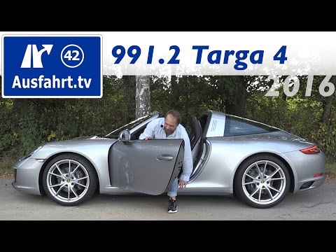 2016 Porsche 911 Targa 4 (991.2) - Fahrbericht der Probefahrt, Test, Review