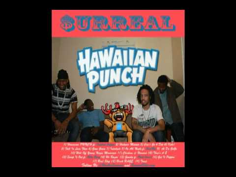 $urreal - Interlude (Drop it LOW) - HAWAIIAN PUNCH MIXTAPE