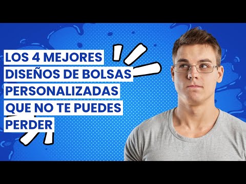 BOLSA PERSONALIZADA: Los 4 mejores diseños de bolsas personalizadas que no te puedes perder