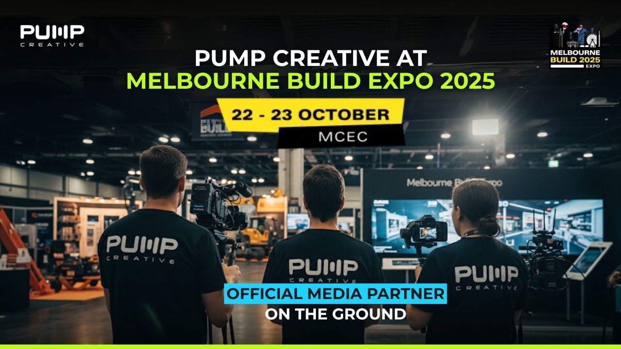 Pump Creative Coming At Melbourne Build Expo 2025