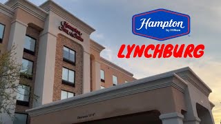 Full Hotel Tour: Hampton Inn & Suites by Hilton Lynchburg | Lynchburg, VA